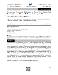 Physical and Nutritional Evaluation of Freeze Dried Jamun Pulp Powder Stored at Different Package and Storage Conditions