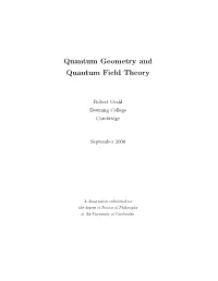 Quantum Geometry and Quantum Field Theory