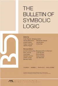 The Bulletin of Symbolic Logic the Bulletin of Symbolic Logic
