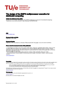 The Design of the EMPS Multiprocessor Executive for Distributed Computing