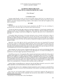 Learning from the Past: Practical Lessons from Uk Cases