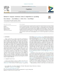 Syntactic Category Constrains Lexical Competition in Speaking T ⁎ Shota Mommaa, , Julia Buﬃntonb, L