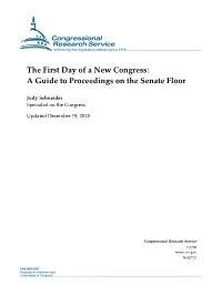The First Day of a New Congress: a Guide to Proceedings on the Senate Floor