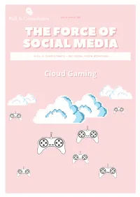 What Is Cloud Gaming? What Do You Need To