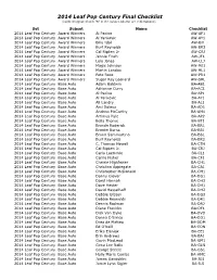 2014 Leaf Pop Century Final Checklist (Cards Designated with "R" in the Subset Column Are Redemptions)