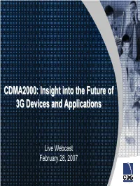 CDMA2000: Insight Into the Future of 3G Devices and Applications