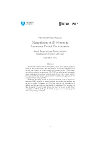 Manipulation of 3D Objects in Immersive Virtual Environments