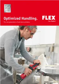 Optimized Handling. the New Generation of Wet Stone Grinders