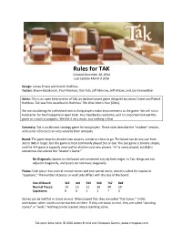 Rules for TAK Created December 30, 2014 Last Update March 9 2016
