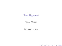 Tree Alignment