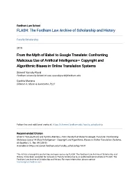 From the Myth of Babel to Google Translate: Confronting Malicious Use of Artificial Intelligence— Copyright and Algorithmic Biases in Online Translation Systems