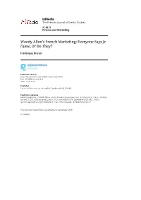 Inmedia, 3 | 2013 Woody Allen’S French Marketing: Everyone Says Je L’Aime, Or Do They? 2