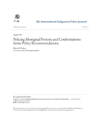 Policing Aboriginal Protests and Confrontations: Some Policy Recommendations Edward J