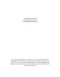 Revised Harmonized Draft CONSTITUTION of KENYA Comprising the Recommendations Agreed Upon As a Result of the Deliberations of Th