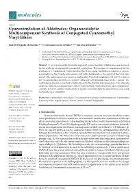 Cyanovinylation of Aldehydes: Organocatalytic Multicomponent Synthesis of Conjugated Cyanomethyl Vinyl Ethers
