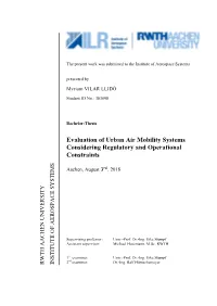 Evaluation of Urban Air Mobility Systems Considering Regulatory and Operational Constraints