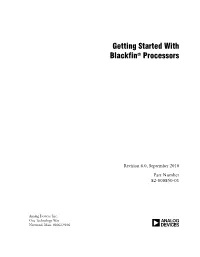 Getting Started with Blackfin Processors, Revision 6.0, September 2010