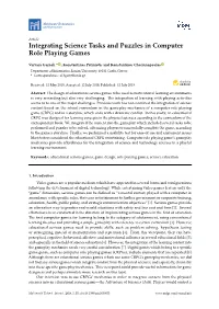 Integrating Science Tasks and Puzzles in Computer Role Playing Games