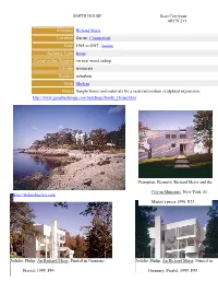SMITH HOUSE Sean Corriveau ARCH 211 Architect Richard Meier