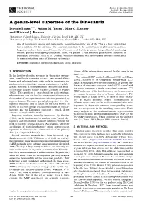 A Genus-Level Supertree of the Dinosauria Davide Pisani1,2*, Adam M