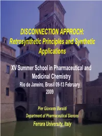 Disconnection Approach Retrosynthetic Analysis