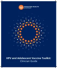 HPV and Adolescent Vaccine Toolkit: Clinician Guide Contents