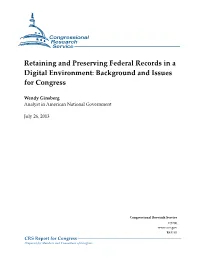 Retaining and Preserving Federal Records in a Digital Environment: Background and Issues for Congress