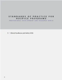 Standards of Practice for Hospice Programs PROFESSIONAL DEVELOPMENT and RESOURCE SERIES