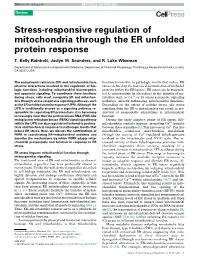 Stress-Responsive Regulation of Mitochondria Through the ER