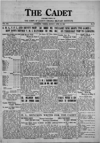 The Cadet Published Weekly by the Corps of Cadets Virginia Military Institute