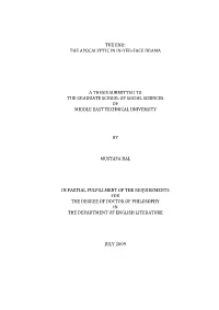 The End: the Apocalyptic in In-Yer-Face Drama a Thesis