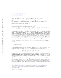 Approximating a Geometric Fractional Brownian Motion and Related