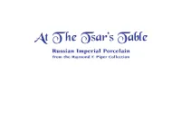 At T He Tsar's Table