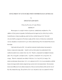 Development of Cloud Stable Whey-Fortified Banana Beverages