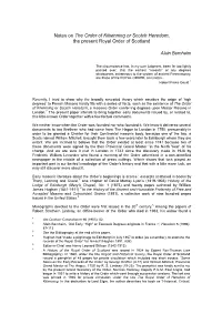 Notes on the Order of Kilwinning Or Scotch Heredom, the Present Royal