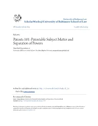 Patents 101: Patentable Subject Matter and Separation Of
