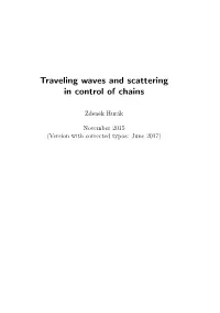 Traveling Waves and Scattering in Control of Chains
