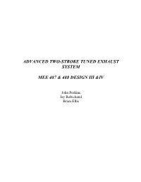 Advanced Two-Stroke Tuned Exhaust System