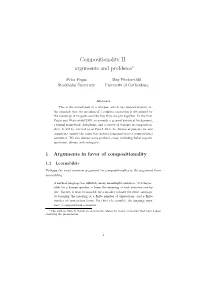 Compositionality II: Arguments and Problems∗