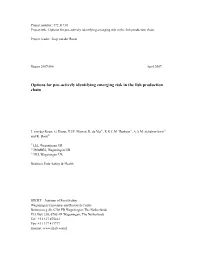 Options for Pro-Actively Identifying Emerging Risk in the Fish Production Chain