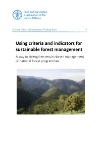 Using Criteria and Indicators for Sustainable Forest Management a Way to Strengthen Results-Based Management of National Forest Programmes