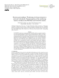 Weathering of Silicate Minerals in Soils and Watersheds: Parameterization of the Weathering Kinetics Module in the PROFILE and Forsafe Models