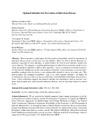 Optimal Subsidies for Prevention of Infectious Disease