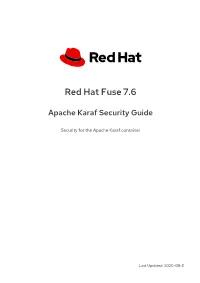 Red Hat Fuse 7.6 Apache Karaf Security Guide