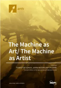 The Machine As Artist • Frederic Fol Leymarie, Juliette Bessette and G.W