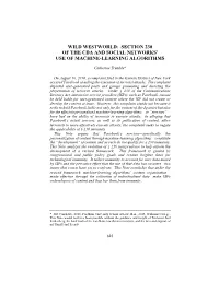 Wild Westworld: Section 230 of the CDA and Social Networks' Use Of