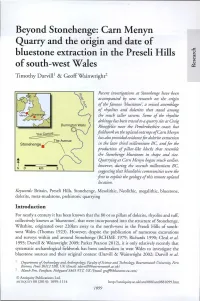 Beyond Stonehenge: Carn Menyn Quarry and the Origin and Date of Bluestone Extraction in the Preseli Hills of South-West Wales
