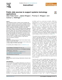 Public Data Sources to Support Systems Toxicology Applications Allan Peter Davis1, Jolene Wiegers1, Thomas C