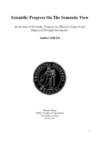 Scientific Progress on the Semantic View
