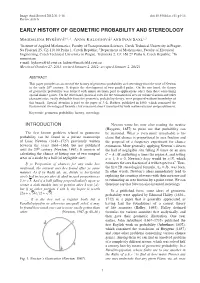 Early History of Geometric Probability and Stereology